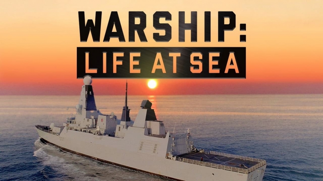 Warship: Life at Sea