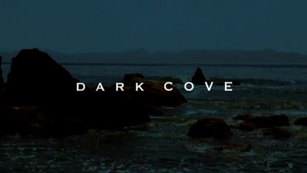 Dark Cove