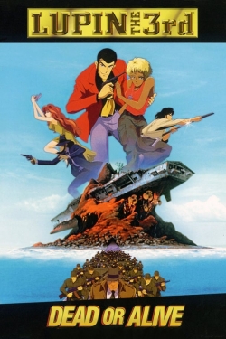 Lupin the Third: Dead or Alive