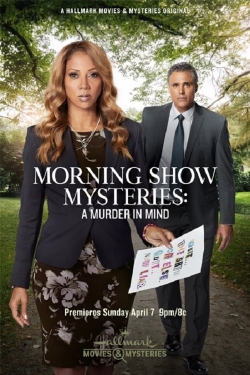 Morning Show Mysteries: A Murder in Mind