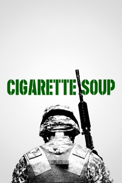 Cigarette Soup