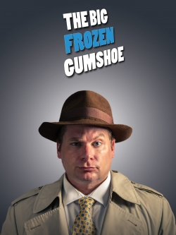 The Big Frozen Gumshoe