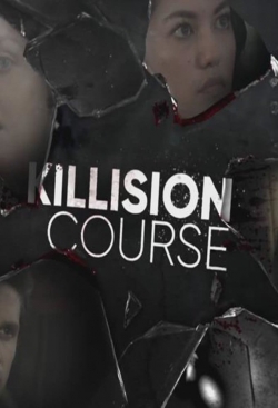 Killision Course