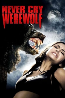 Never Cry Werewolf